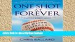 Popular One Shot at Forever: A Small Town, an Unlikely Coach, and a Magical Baseball Season