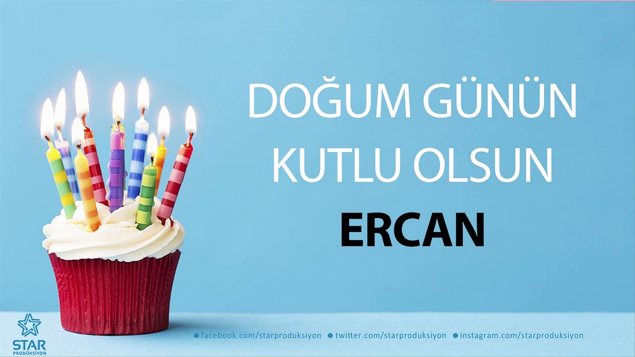 İyi ki Doğdun ERCAN - İsme Özel Doğum Günü Şarkısı