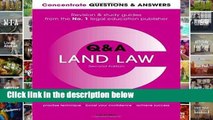 F.R.E.E [D.O.W.N.L.O.A.D] Concentrate Questions and Answers Land Law: Law Q A Revision and Study