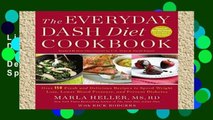 Library  The Everyday DASH Diet Cookbook: Over 150 Fresh and Delicious Recipes to Speed Weight