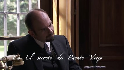 Avance El secreto de Puente Viejo - 9 octubre