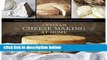 Library  Artisan Cheese Making at Home: Techniques   Recipes for Mastering World-Class Cheeses