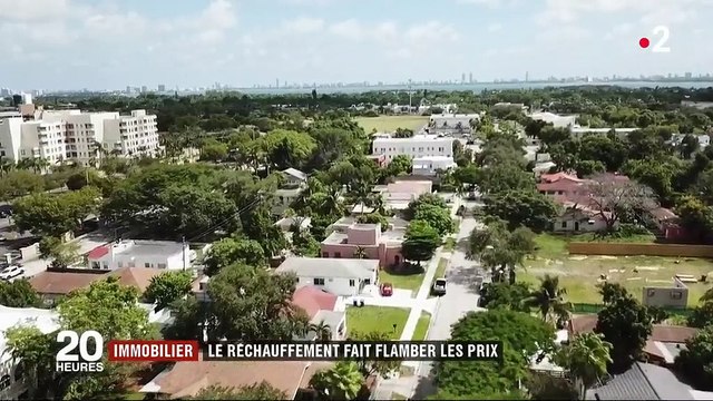 Immobilier : le réchauffement climatique fait flamber les prix en Floride