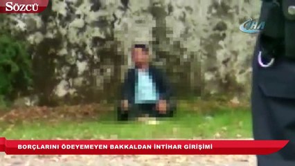 Borçlarını ödeyemeyen bakkaldan intihar girişimi