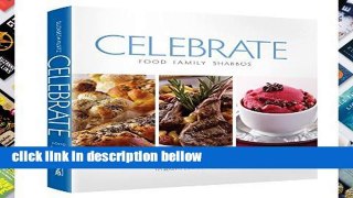 Review  Celebrate: Food - Family - Shabbos