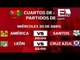 Cuartos de Final de la Liga Mx; Partidos de ida / Adrenalina con Rigoberto Plascencia