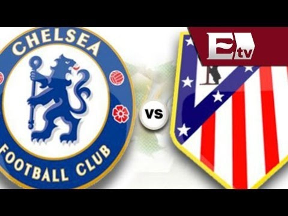 Análisis de futbol europeo: partido del Club Atlético de Madrid vs Chelsea / Adrenalina