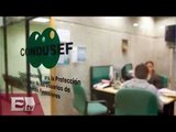 Condusef reporta gestión de cobranza indebida / Dinero, ¿Cómo amanece el mundo financiero?