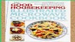 Popular The Good Housekeeping Illustrated Microwave Cookbook
