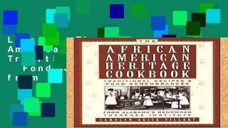 Library  The African American Heritage Cookbook: Traditional Recipes   Fond Remembrances from