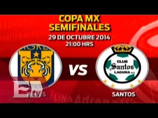 Listas las semifinales de la Copa MX/ Rigoberto Plascencia