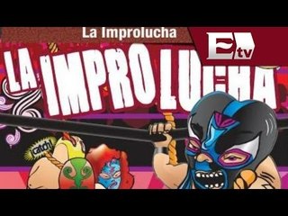 Improlucha, espectáculo entre el teatro, la música y la lucha libre/ Función