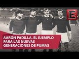 Aarón Padilla, el jugador que dejó una huella imborrable en Pumas