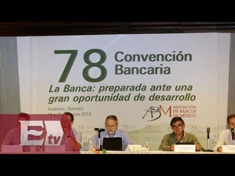 Detalles de la 78 convención de Bancos de México / Paul Lara