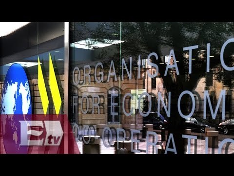 México registra mayor crecimiento económico que cualquier país de la OCDE / Lo Mejor