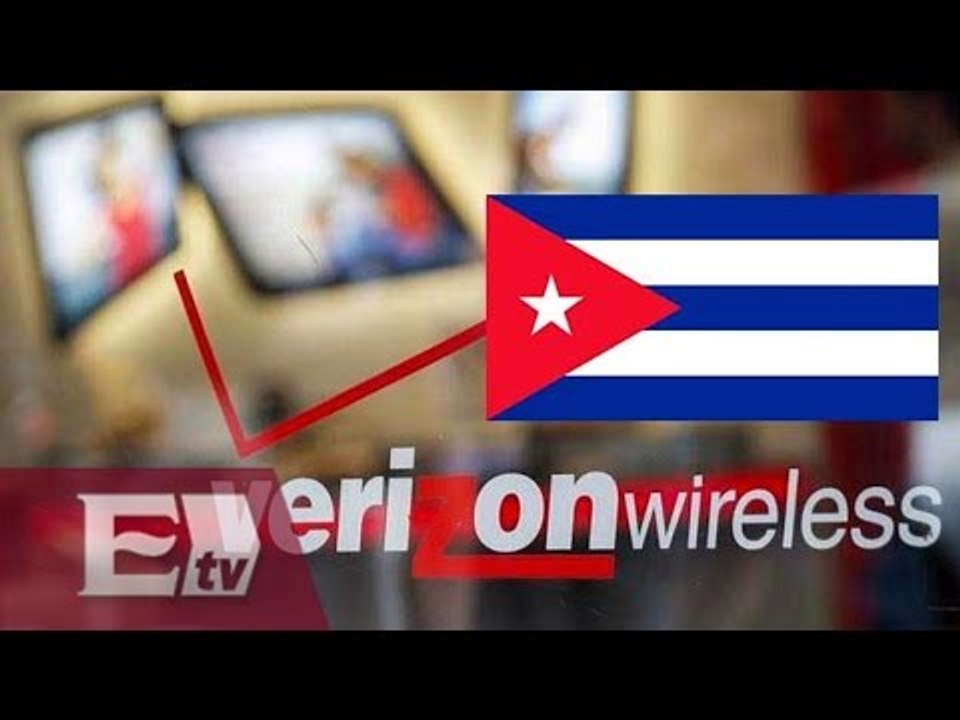 Verizon extiende servicios a Cuba / Rodrigo Pacheco