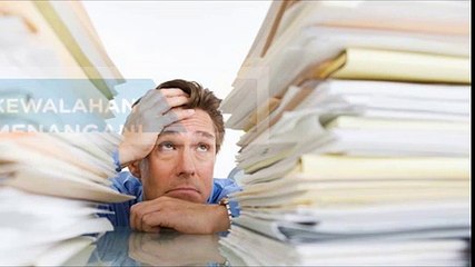 Kewalahan Menangani Pekerjaan