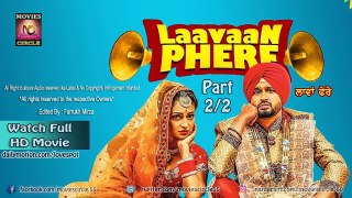 Lavaan Phere  Part 2 | New Punjabi Movie | Roshan Prince