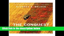 [P.D.F] The Conquest of Bread: 150 Years of Agribusiness in California [E.B.O.O.K]