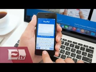 Mexicanos superan compras en línea durante 2015: Paypal / Sofia Nava