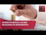 Afores en México las más rezagadas en inversiones extranjeras