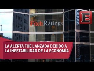 Fitch Ratings lanza alerta a México en temas de deuda