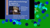 F.R.E.E [D.O.W.N.L.O.A.D] Modernizing Legacy Systems: Software Technologies, Engineering