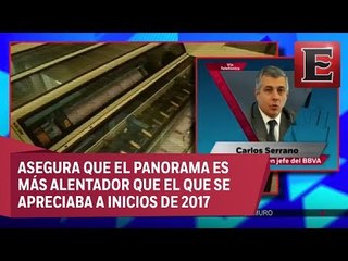 Carlos Serrano habla sobre las perspectivas para la economía mexicana