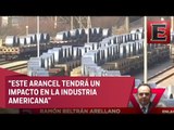 Ramón Beltrán habla sobre los aranceles al acero y aluminio