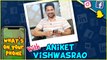 What's On Your Phone With Aniket Vishwasrao | Hrudyat Something Something