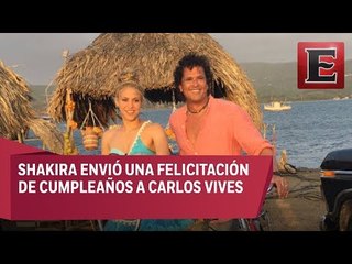 Shakira felicitó a Carlos Vives