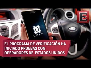 Uber verificará conductores en tiempo real