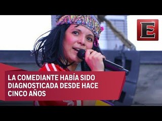 Fallece la comediante Karla Luna