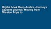 Digital book Deep Justice Journeys Student Journal: Moving from Mission Trips to Missional Living