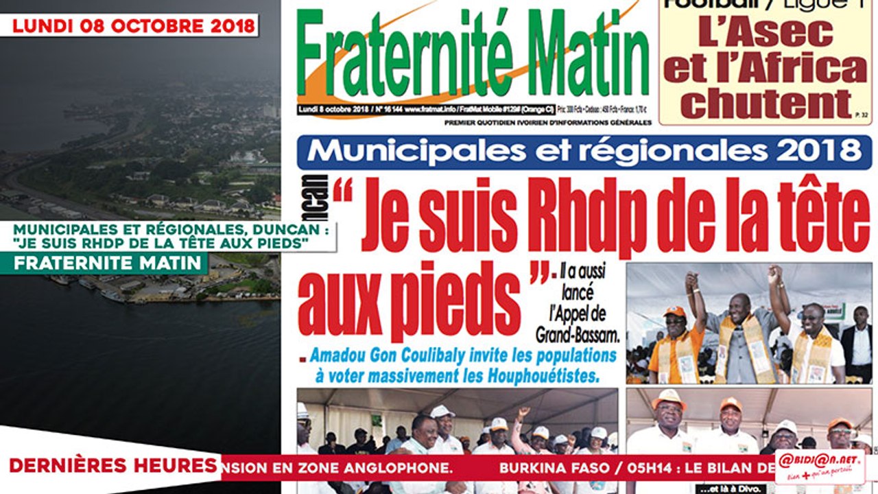 Le Titrologue du 08 Octobre 2018 : Municipales et régionales, Duncan  "Je suis RHDP de la tête aux pieds"