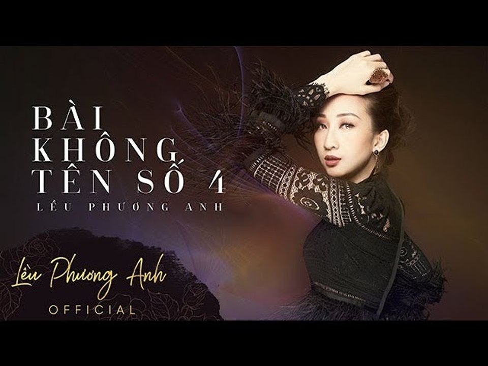 Bài Không Tên Số 4 - Lều Phương Anh