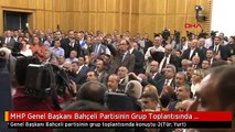 MHP Genel Başkanı Bahçeli Partisinin Grup Toplantısında Konuştu-2