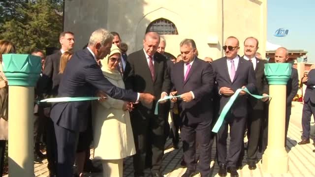 Cumhurbaşkanı Erdoğan Macaristan'da Gül Baba Türbesini Açtı- Erdoğan: Gül Baba Manevi Mirası ile...