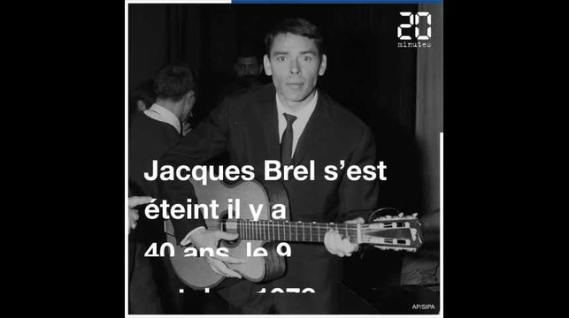 Il y a quarante ans, Jacques Brel disparaissait