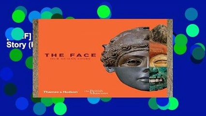 [P.D.F] The Face: Our Human Story (British Museum)