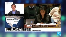 Nikki Haley resigns: Why is the US ambassador to the UN stepping down?
