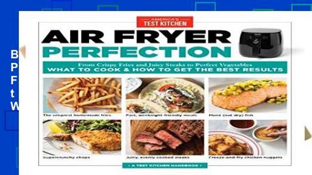 Best product Air Fryer Perfection: From Crispy Fries and Juicy Steaks to Perfect Vegetables, What