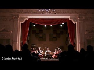 O Cravo e a Rosa | Ricardo Herz + Quarteto da Cidade de São Paulo