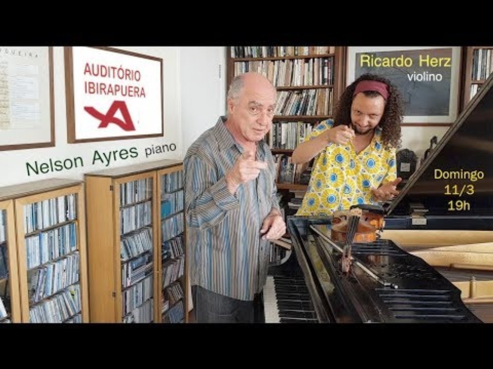 Dia 11/3 tem Nelson Ayres e Ricardo Herz no Auditório do Ibirapuera!