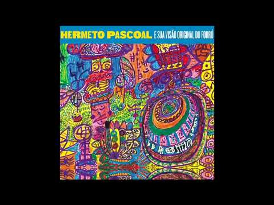 Hermeto Pascoal - Agora eu quero o instrumental (part. Marina Elali)