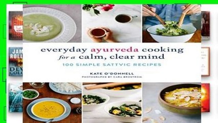 Library  Everyday Ayurveda Cooking For A Calm, Clear Mind