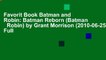Favorit Book Batman and Robin: Batman Reborn (Batman   Robin) by Grant Morrison (2010-06-25) Full