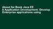 About for Book Java EE 8 Application Development: Develop Enterprise applications using the latest