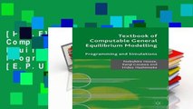 [P.D.F] Textbook of Computable General Equilibrium Modeling: Programming and Simulations [E.P.U.B]