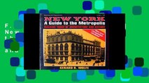 F.R.E.E [D.O.W.N.L.O.A.D] New York, a Guide to the Metropolis: Walking Tours of Architecture and